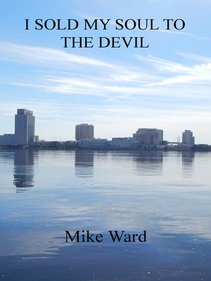 cover image of I Sold my Soul to the Devil